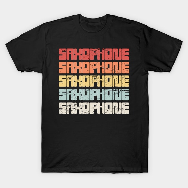 Vintage SAXOPHONE Text T-Shirt by MeatMan